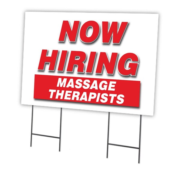 Signmission Now Hiring Massage Therapists Yard & Stake outdoor plastic coroplast window, 2436-MASSAGE THERAPISTS C-2436-DS-MASSAGE THERAPISTS - main